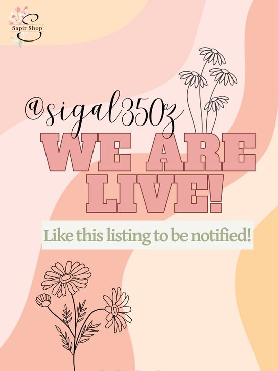 Other - @sigal350z We are LIVE! 🌻 Like this listing to be notified when we go live!